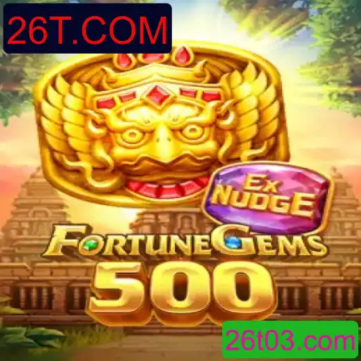 Descubra a Empolgante Aventura de FortuneGems500 e as Inovações de 26T.COM